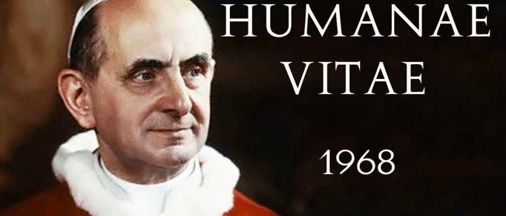 Prophetische Enzyklika Humanae vitae (1968) von Paul VI.