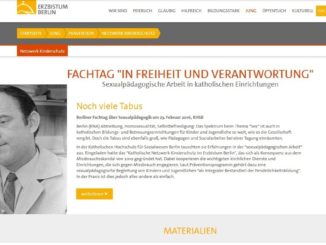 Erzbistum Berlin: Sexualpädagigische Arbeit an katholischen Einrichtung nach Helmut Kentler?