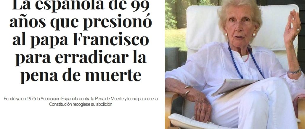 Maria Asuncion Milá hatte bereits 2015 ein Schreiben von Papst Franziskus erhalten, in dem er die Änderung der Lehre über die Todesstrafe ankündigte.