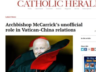 Welche Rolle spielt McCarrick bei den geheimen Verhandlungen zwichen dem Vatikan und der Volksrepublik China?