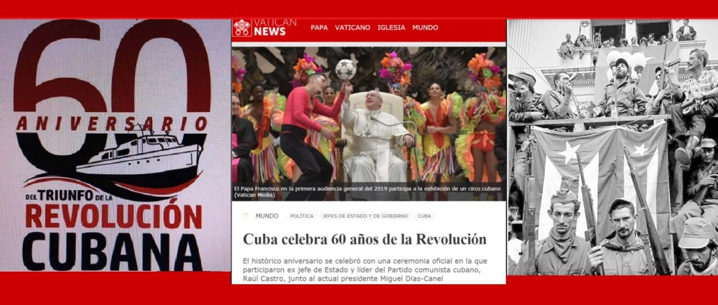 60 Jahre kubanische Revolution - und der Vatikan feiert unter Papst Franziskus ein bißchen mit.