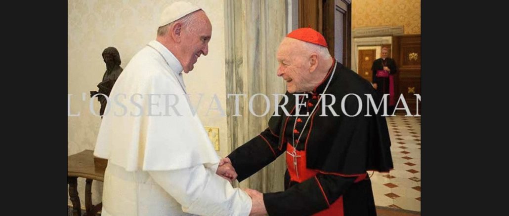 Papst Franziskus mit Kardinal McCarrick – ein nicht geklärtes Kapitel.