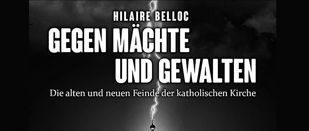 Der neue Hilaire Belloc im Renovamen-Verlag.