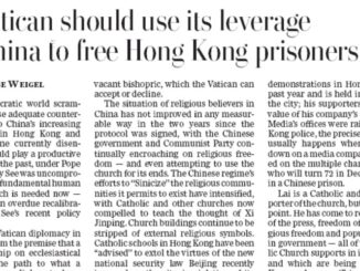 Der Vatikan solle seinen Einfluß gegenüber der Volksrepublik China geltend machen, um die Gefangenen von Hongkong freizubekommen, so George Weigel.