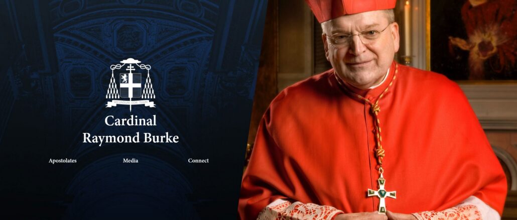 Diese Stunden entscheiden, so dessen Familie, über Leben und Tod von Kardinal Raymond Burke.