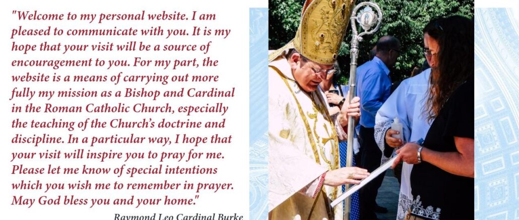 Kardinal Raymond Burke schrieb einen Brief an die Beter.
