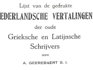 Generationen des akademischen Nachwuchses von Flandern wurden durch die Schul-, Wörter- und Hilfsbücher von P. Adhemar Geerebaert geformt.