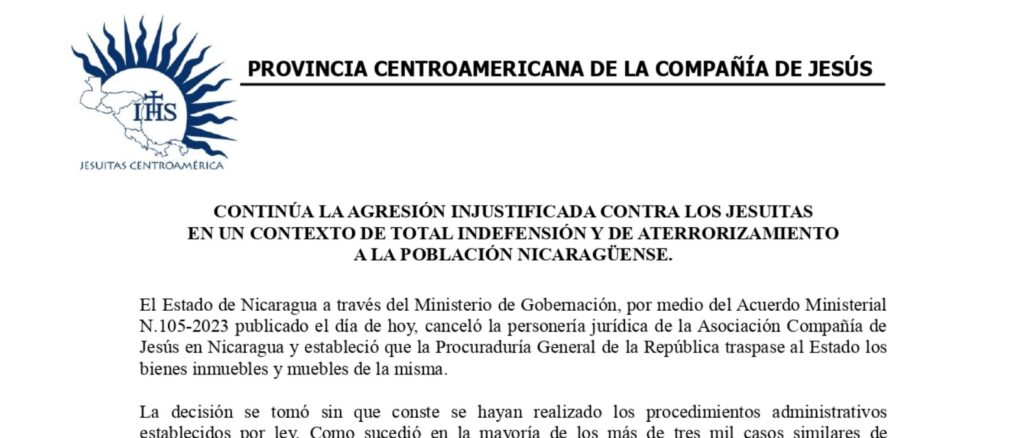 Die Zentralamerikanische Provinz des Jesuitenordens bestätigte, daß der Orden in Nicaragua formalrechtlich nicht mehr existiert.