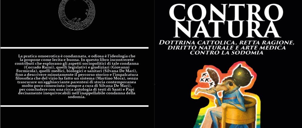 "Contra naturam", wider die Natur, heißt das neue Buch des Verlags Radio Spada, das sich mit der LGBT-Ideologie befaßt