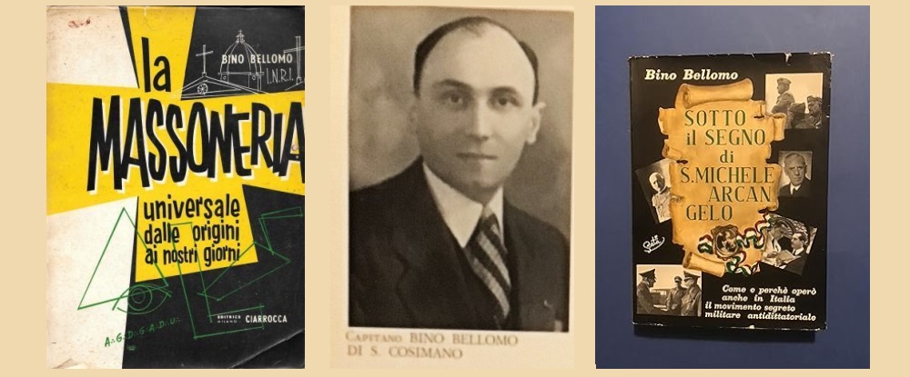 Bino Bellomo di San Cosimano, ein Agent des Militärgeheimdienstes, schrieb ein Buch über die Weltfreimaurerei mit interessanten Einblicken.