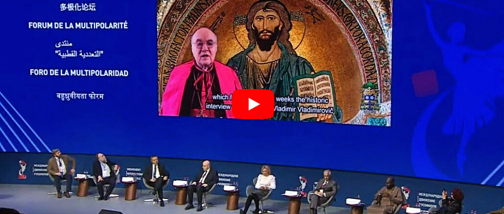 Videobotschaft von Erzbischof Carlo Maria Viganò beim Zweiten Kongreß der russophilen Bewegung und des Forums der Multipolarität in Moskau