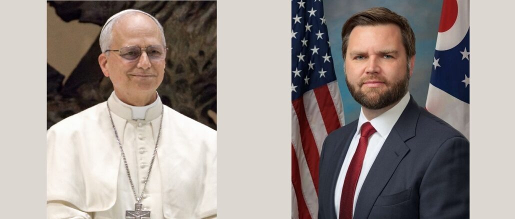 Papst Leo XIV. und JD Vance. Zwei US-Amerikaner, zwei Katholiken, ein Vergleich Papst Leo XIV. und JD Vance. Zwei US-Amerikaner, zwei Katholiken, ein Vergleich