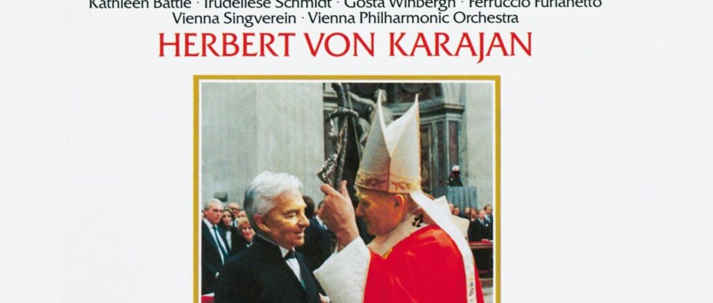 1985 dirigierte Herbert von Karajan mit den Wiener Philharmonikern und dem Wiener Singverein die "Krönungsmesse" im Petersdom zum Hochfest Peter und Paul