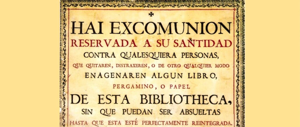 Androhung der Exkommunikation in der Bibliothek von Salamanca