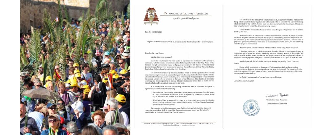 Die Palmsonntagsprozession in Jerusalem 2025. Die Erklärungd es Lateinischen Patriarchats von Jerusalem zur prekären Situation, in der Zelebrationen der Karwoche und von Ostern abgesagt oder verschoben werden müssen