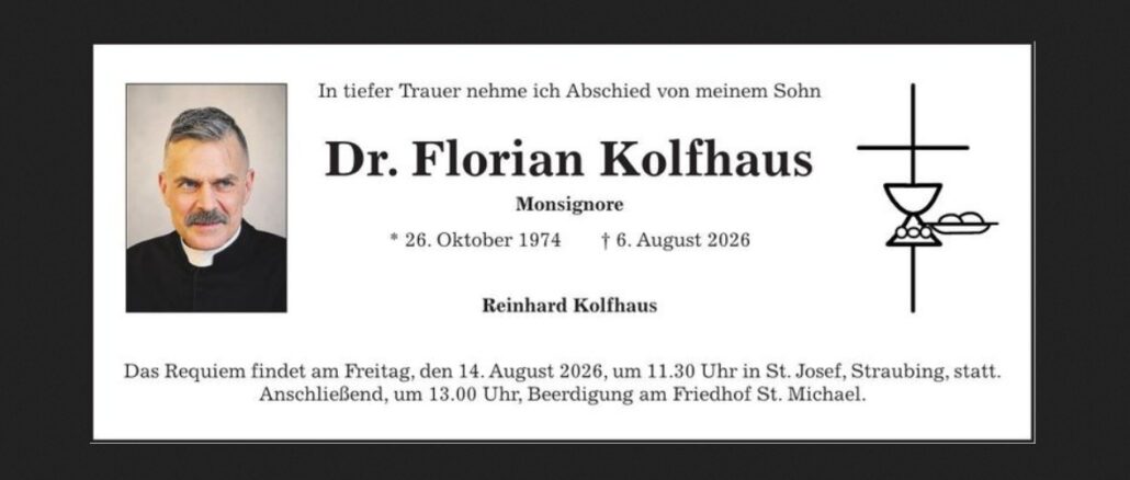 Im Gedenken an den Priester, Gelehrten, Diplomaten und Publizisten Msgr. Florian Kolfhaus